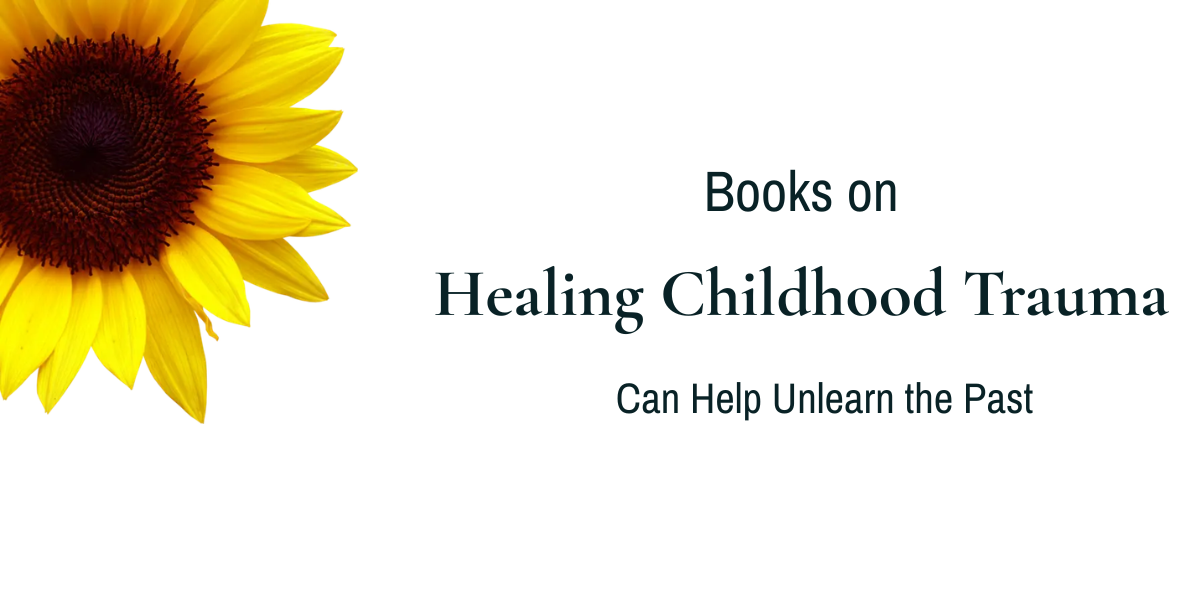 Healing Childhood Trauma